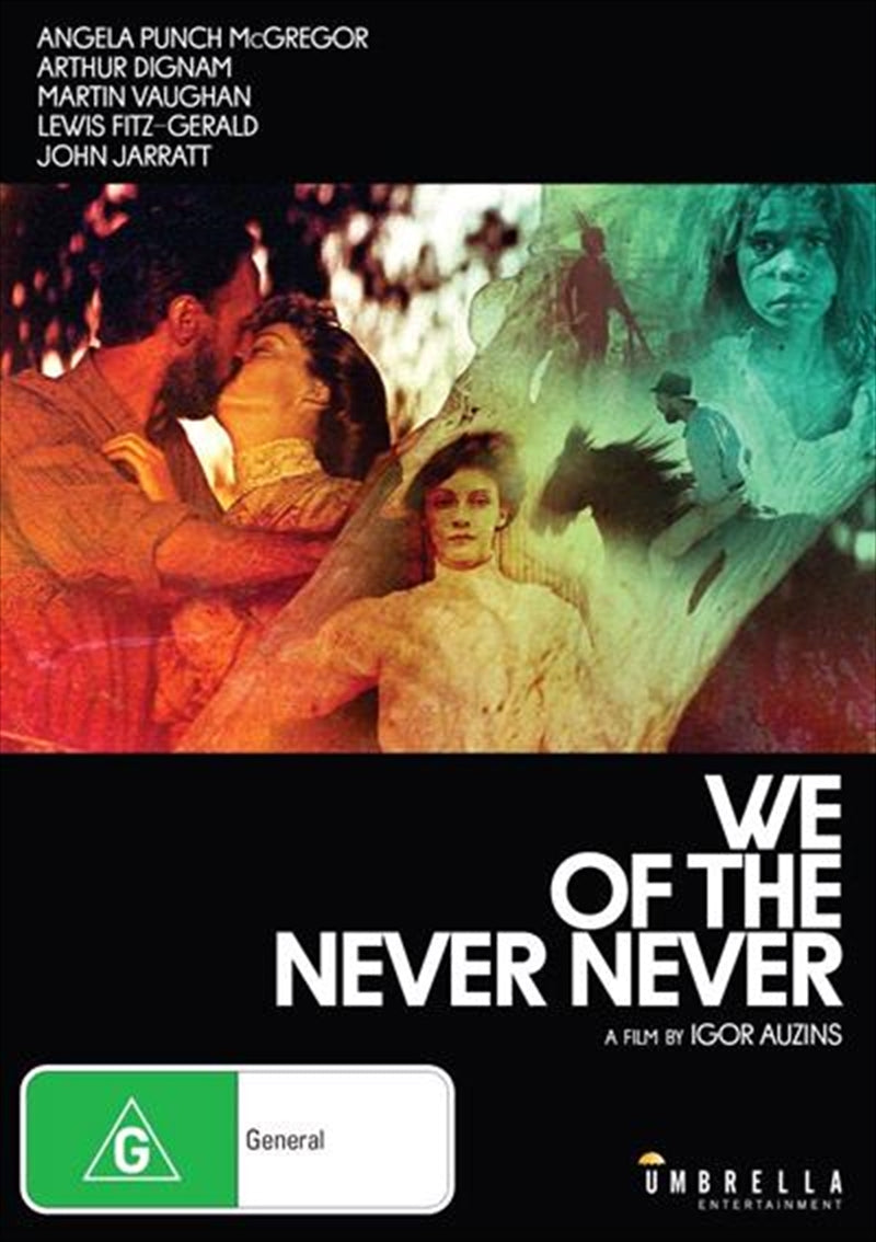 We Of The Never Never | Classic Australian Films DVD